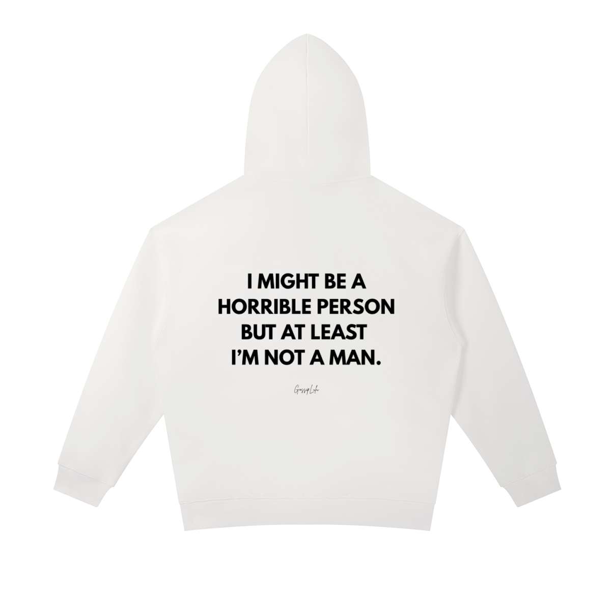 AT LEAST IM NOT HOODIE